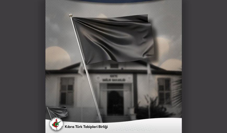 Hekim örgütleri Hükümeti istifaya, hekimleri hastanelere siyah bayrak asmaya çağırdı