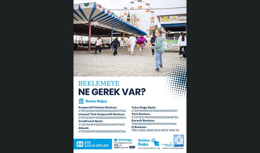 SOS Çocukköyü Derneği’nden ramazan çağrısı: “Beklemeye ne gerek var”